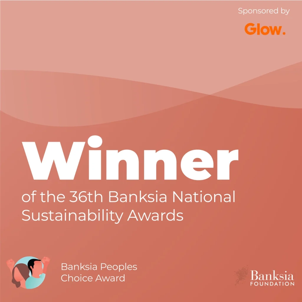 Winner Banksia Peoples Choice Award - Banksia Foundation